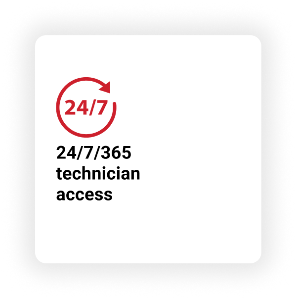 24 7 365  Technician Access